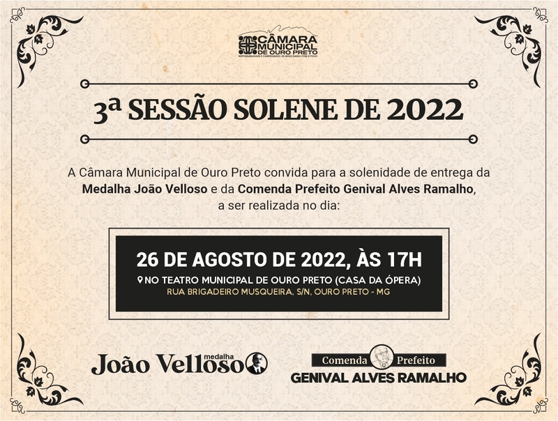 Câmara Municipal de Ouro Preto - CONVITE- 3ª Sessão Solene de 2022