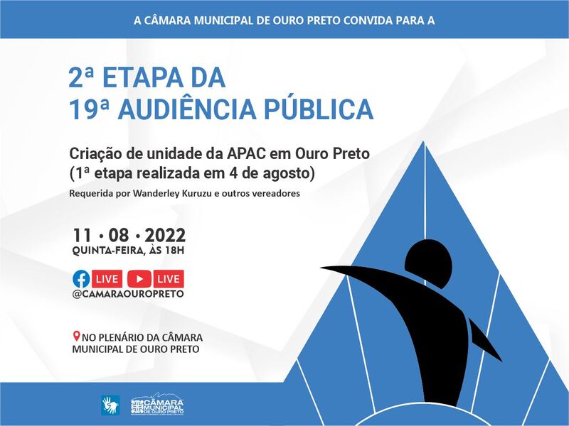 Câmara Municipal de Ouro Preto - CONVITE- Segunda etapa da 19ª Audiência Pública de 2022