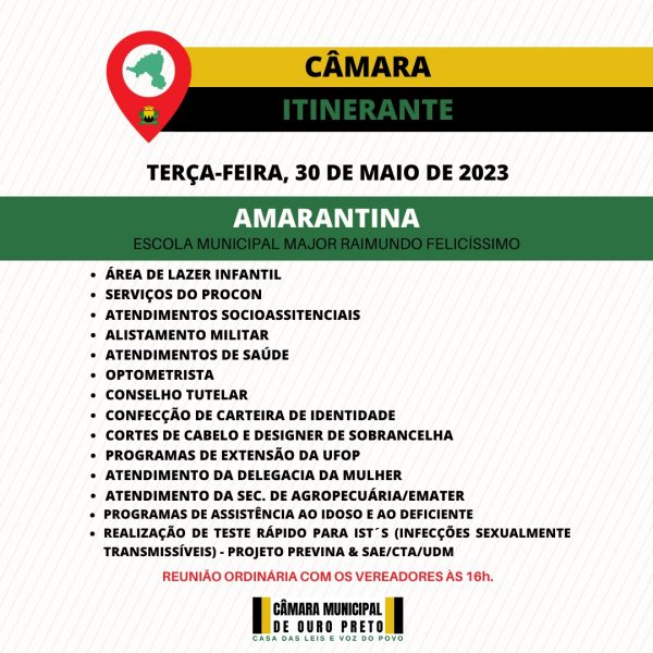 Câmara Municipal de Ouro Preto - Programa Câmara Itinerante será realizado em Amarantina