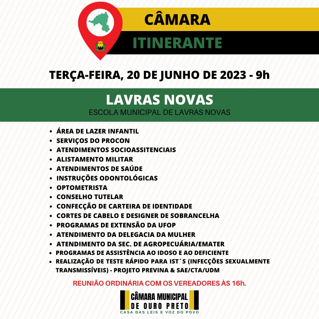 Câmara Municipal de Ouro Preto - Programa Câmara Itinerante será realizado em Lavras Novas