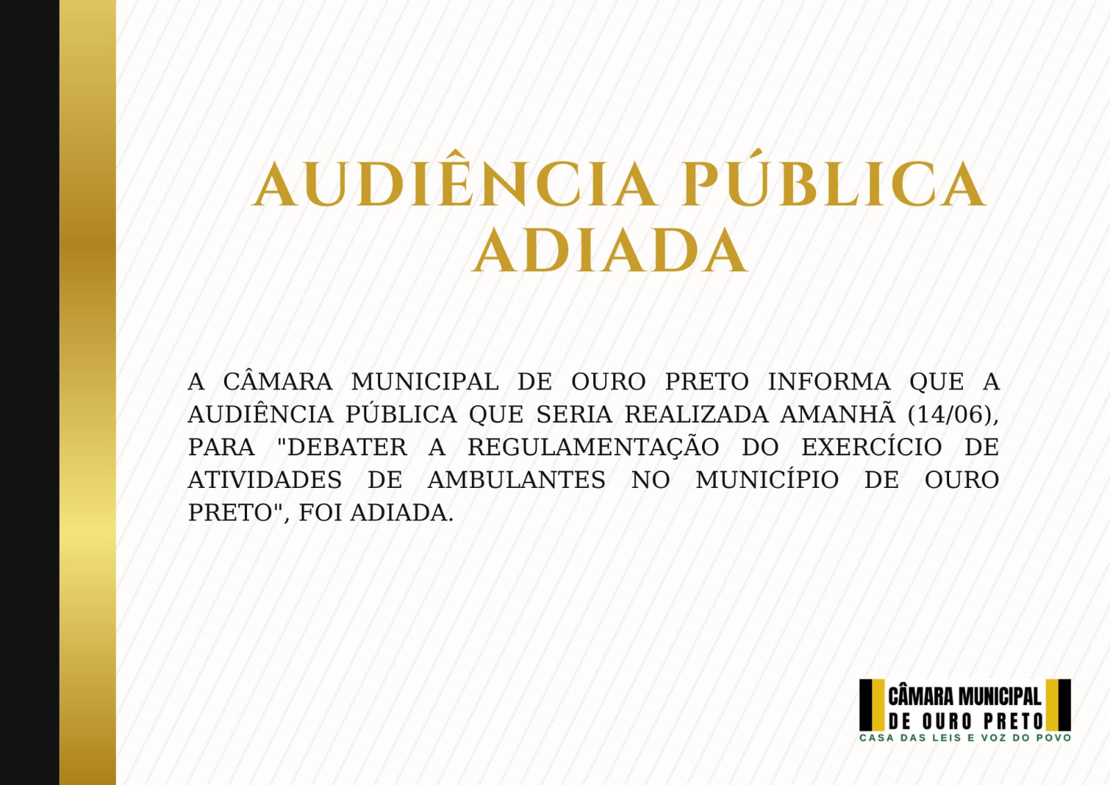 Câmara Municipal de Ouro Preto - ❌ Audiência adiada!