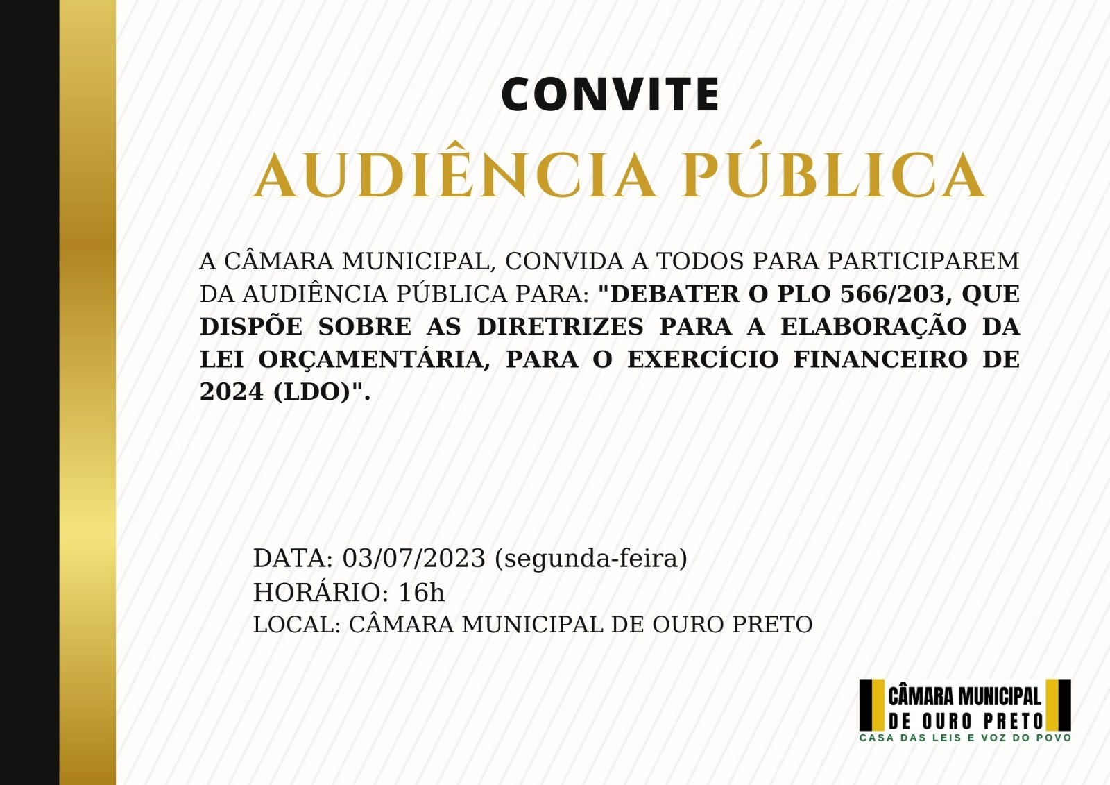 Câmara Municipal de Ouro Preto - Audiência Pública para: 