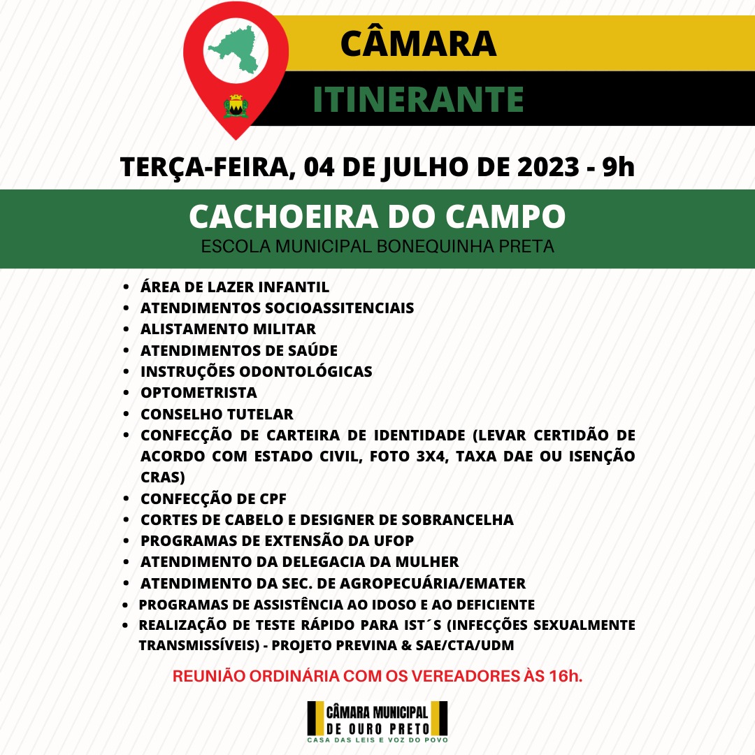 Câmara Municipal de Ouro Preto - Programa Câmara Itinerante será realizado em Cachoeira do Campo