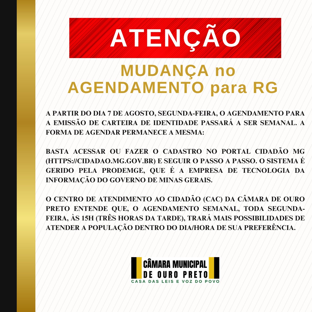 Câmara Municipal de Ouro Preto - Mudança no agendamento para RG